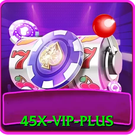 45x - VIP Plus - app